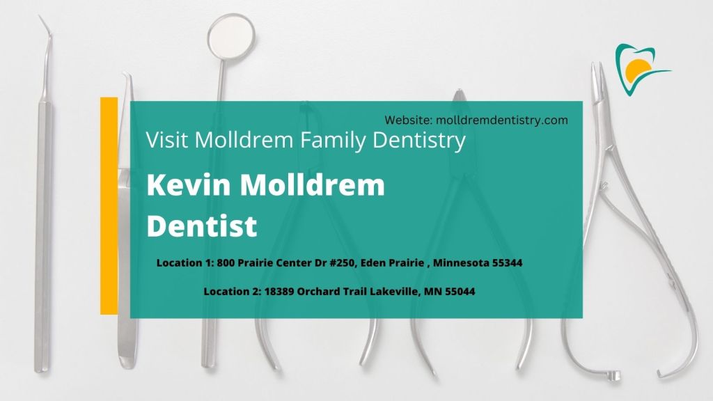 The Significance Of Routine Dental Checkups: Insights From Kevin Molldrem Dentist | The Top Trending Story Of The Day